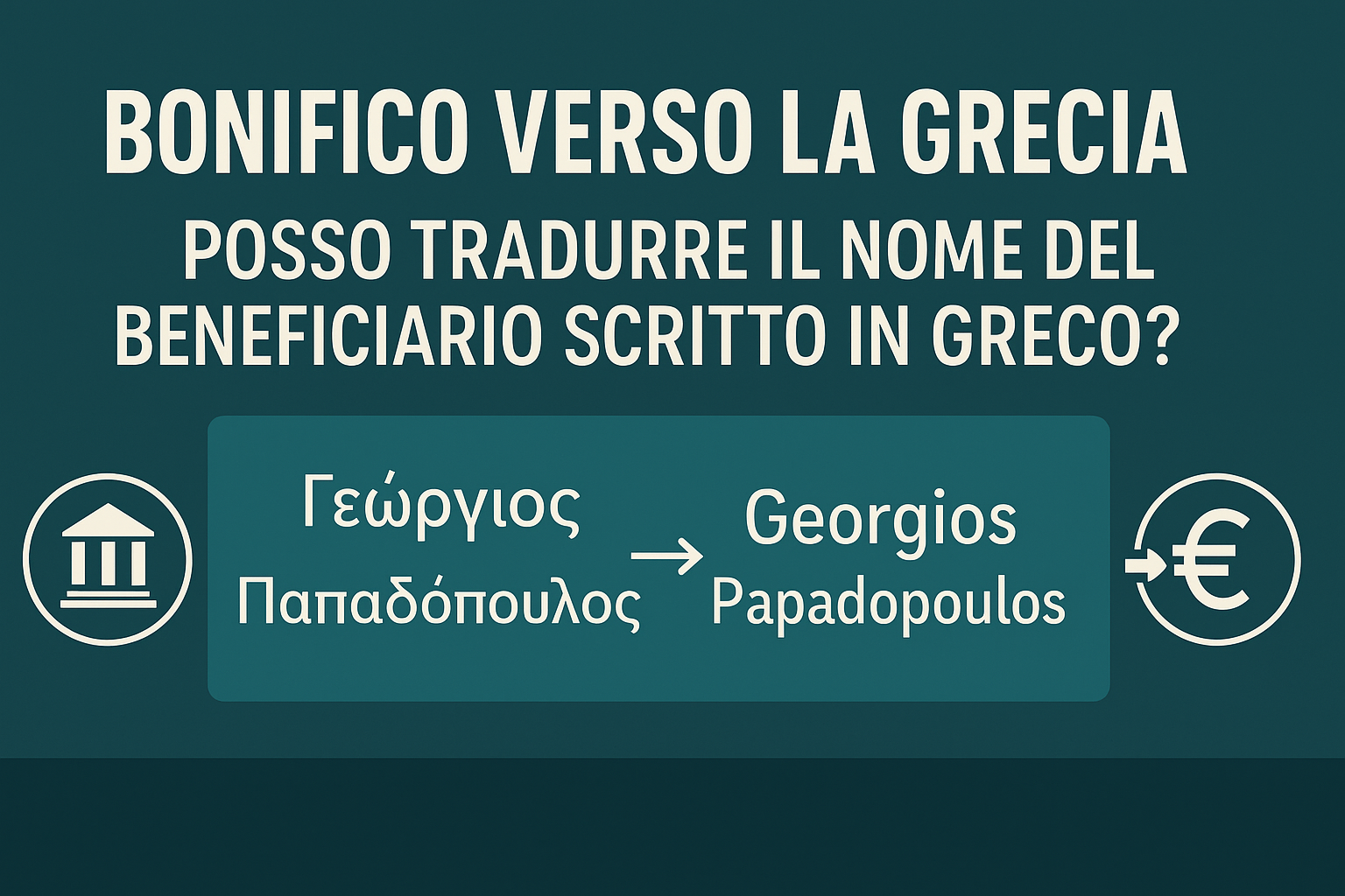 bonifico grecia tradutte nome