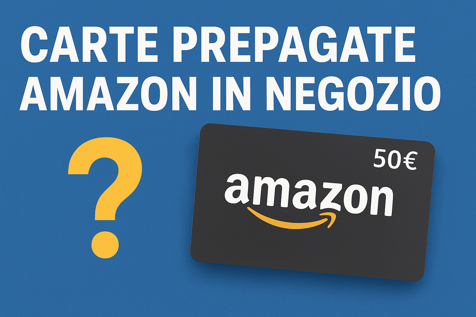 carte prepagate amazon negozio